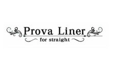 PROVA LINER