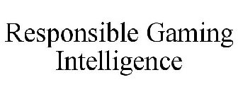 RESPONSIBLE GAMING INTELLIGENCE