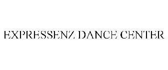 EXPRESSENZ DANCE CENTER