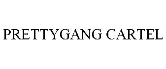 PRETTYGANG CARTEL