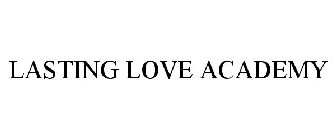 LASTING LOVE ACADEMY