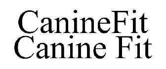 CANINEFIT CANINE FIT