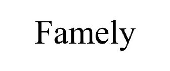 FAMELY