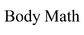 BODY MATH