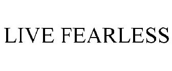 LIVE FEARLESS