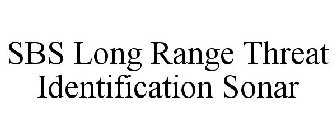 SBS LONG RANGE THREAT IDENTIFICATION SONAR