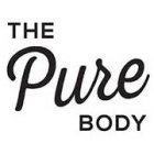 THE PURE BODY