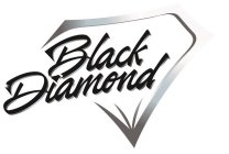 BLACK DIAMOND