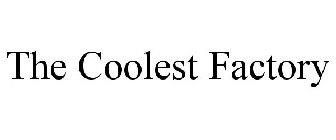 THE COOLEST FACTORY