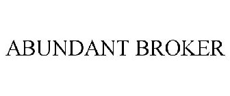 ABUNDANT BROKER