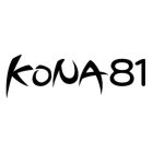 KONA81