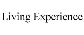LIVING EXPERIENCE
