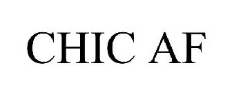 CHIC AF