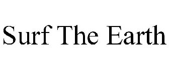 SURF THE EARTH