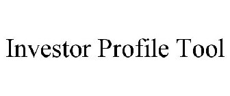 INVESTOR PROFILE TOOL