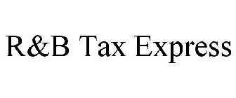 R&B TAX EXPRESS