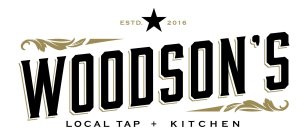 WOODSON'S LOCAL TAP + KITCHEN ESTD. 2016