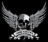 HARD KNOCKS SCHOOLHOUSE
