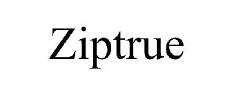 ZIPTRUE