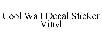 COOL WALL DECAL STICKER VINYL