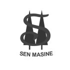 SEN MASINE