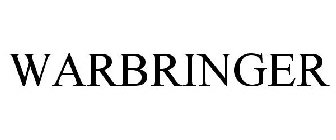 WARBRINGER