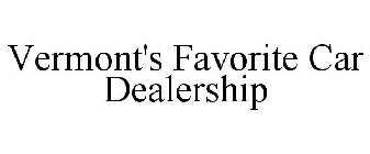 VERMONT'S FAVORITE CAR DEALERSHIP