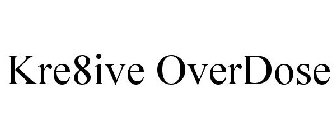 KRE8IVE OVERDOSE