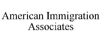 AMERICAN IMMIGRATION ASSOCIATES