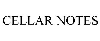 CELLAR NOTES