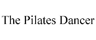 THE PILATES DANCER