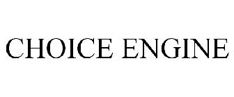 CHOICE ENGINE