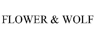 FLOWER & WOLF