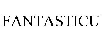 FANTASTICU