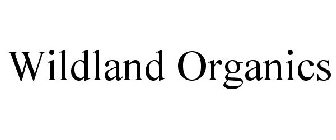 WILDLAND ORGANICS