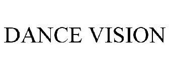 DANCE VISION