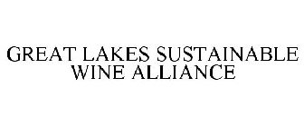 GREAT LAKES SUSTAINABLE WINE ALLIANCE