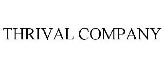 THRIVAL COMPANY