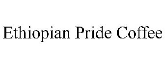 ETHIOPIAN PRIDE COFFEE