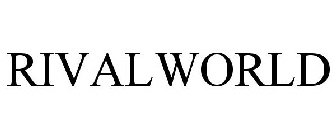 RIVALWORLD