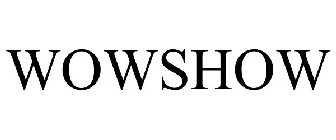 WOWSHOW