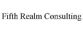 FIFTH REALM CONSULTING