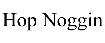 HOP NOGGIN