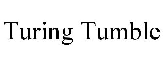 TURING TUMBLE