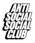 ANTI SOCIAL SOCIAL CLUB