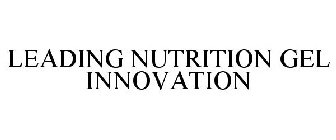 LEADING NUTRITION GEL INNOVATION