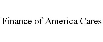 FINANCE OF AMERICA CARES