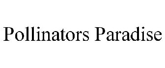 POLLINATORS PARADISE