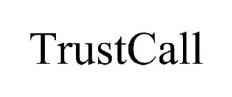 TRUSTCALL