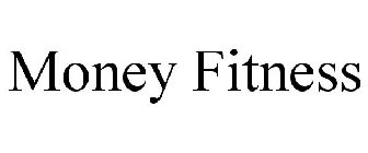 MONEY FITNESS